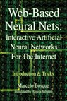 Web-Based Neural Nets - Marcelo Bosque - 9780595317714