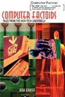 Computer Factoids - Kirk Kirksey - 9780595318919