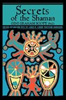 Secrets Of The Shaman - PH D Gini Graham Scott - 9780595433605