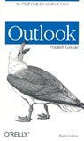 Outlook Pocket Guide - Walter Glenn - 9780596004446