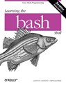 Learning the bash Shell - Cameron Newham - 9780596009656