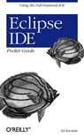 Eclipse IDE Pocket Guide - Ed Burnette - 9780596100650