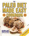 The Paleo Diet Made Easy Cookbook - Joy Skipper - 9780600630104