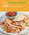 Hamlyn All Colour Cookery: 200 Mexican Dishes - Emma Lewis - 9780600630234