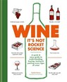 Wine it's not rocket science - Ophelie Neiman - 9780600635017