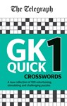 The Telegraph GK Quick Crosswords Volume 1 - Telegraph Media Group Ltd - 9780600636182