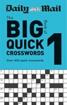 Daily Mail Big Book of Quick Crosswords Volume 1 - Daily Mail - 9780600636281