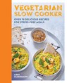 Vegetarian Slow Cooker - Libby Silbermann - 9780600636946