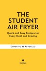 Student Air Fryer - Denise Smart - 9780600639503