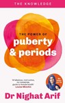 The Power of Puberty & Periods - Dr Nighat Arif - 9780600639701