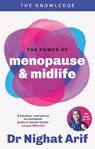 The Power of Menopause & Midlife - Dr Nighat Arif - 9780600639749