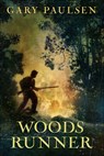 Woods Runner - Gary Paulsen - 9780606235044