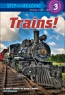 Trains! - Susan E. Goodman - 9780606238595
