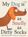 My Dog Is as Smelly as Dirty Socks: And Other Funny Family Portraits - Hanoch Piven - 9780606263849
