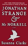 Jonathan Strange and Mr. Norrell - CLARKE,  Susanna - 9780606364362