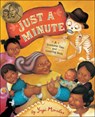 Just a Minute: A Trickster Tale and Counting Book - Yuyi Morales - 9780606381192