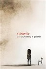 Allegedly - JACKSON,  Tiffany D. - 9780606410335