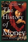 The History of Money - Jack Weatherford - 9780609801727