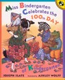 Miss Bindergarten Celebrates the 100th Day of Kindergarten - J. Slate - 9780613581226