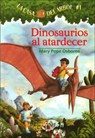 Dinosaurios Al Atardecer (Dinosaurs Before Dark) - Mary Pope Osborne - 9780613644860