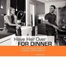 Have Her Over for Dinner - Matt R Moore - 9780615318790