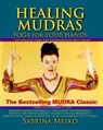 Healing Mudras - Sabrina Mesko - 9780615835723