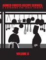 Armed Forces Recipe Service: A Cookbook for Large Groups - Department Of Defense - 9780615862842