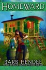 Homeward: TNDS: Tales from the world of the Noble Dead Saga - Barb Hendee - 9780615981307