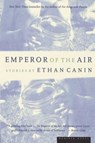 Emperor of the Air - Ethan Canin - 9780618004140
