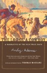 The Log of a Cowboy - Andy Adams - 9780618083480