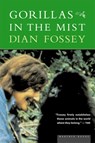 Fossey, D: Gorillas in the Mist - Dian Fossey - 9780618083602