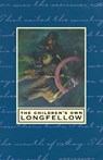 The Children's Own Longfellow - Henry Wadsworth Longfellow - 9780618118540
