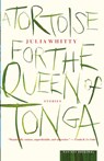 A Tortoise for the Queen of Tonga - Julia Whitty - 9780618119806