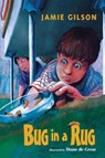 Bug in a Rug - Jamie Gilson - 9780618316700