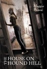 The House on Hound Hill - Maggie Prince - 9780618331246