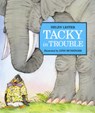 Tacky in Trouble - Lester Helen Lester - 9780618380084