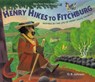 Henry Hikes to Fitchburg - Johnson D.B. Johnson - 9780618737499