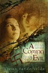 A Coming Evil - Vivian Vande Velde - 9780618747818