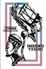 Imbewu Yesini - Koleka Putuma ; Javier Perez - 9780620735292