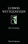 On Certainty - Ludwig (Philosopher) Wittgenstein - 9780631169406