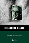 The Adorno Reader - Brian (University College Dublin) O'Connor - 9780631210771