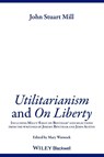 Utilitarianism and On Liberty - John Stuart Mill - 9780631233527