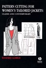 Pattern Cutting for Women's Tailored Jackets - Winifred (The Nottingham Trent University) Aldrich - 9780632054671