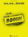 Tick, Tick ... Boom! - Jonathan Larson - 9780634041693