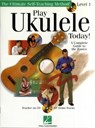 Play Ukulele Today! Level 1 - Barrett Tagliarino - 9780634078613