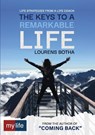 The Keys to a Remarkable Life - Lourens Botha - 9780639835884