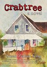 Crabtree - Susan Zerlaut King - 9780645037760