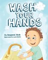Wash Your Hands - Benjamin Akok - 9780645040616
