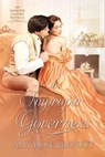 An Improper Governess - Amy Rose Bennett - 9780645050516