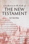 Introduction to the books of the New Testament - Fr Tadros Malaty - 9780645139495